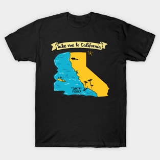 Take Me To California - Santa Monica beach graphic T-Shirt